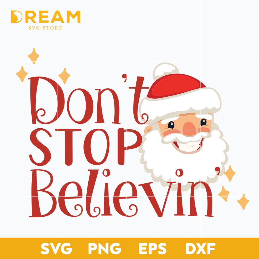 Don't stop believin svg, Christmas svg, png, dxf, eps digital file CRM12122054L