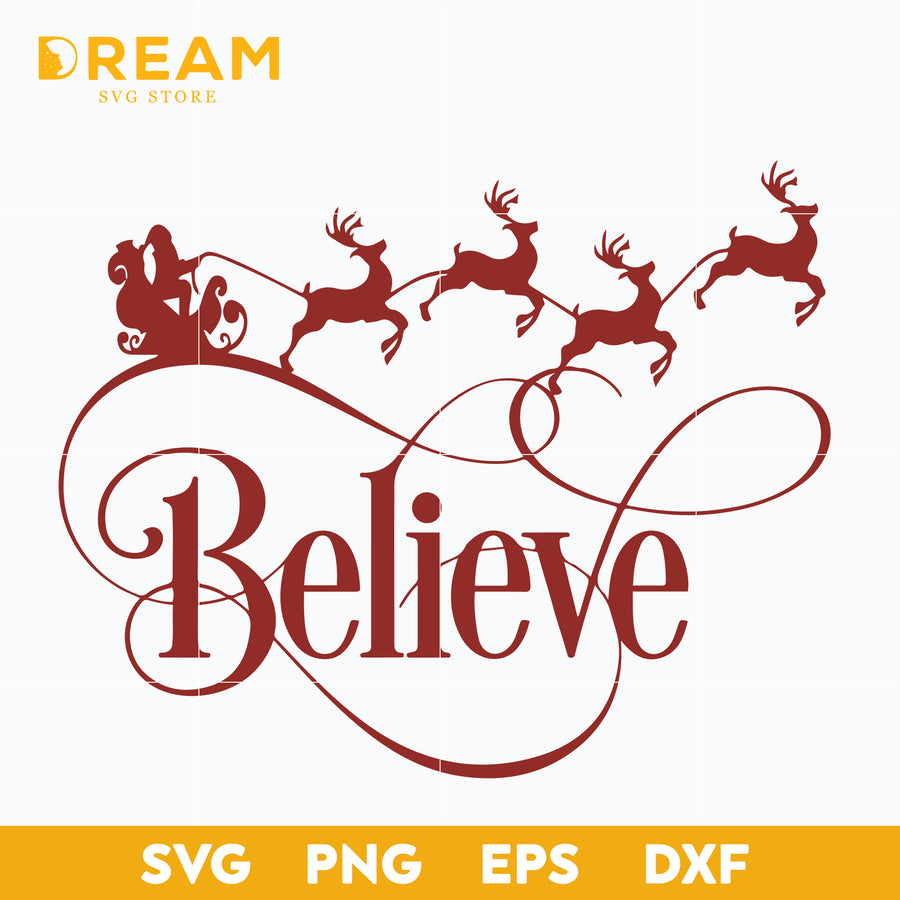Believe christmas svg