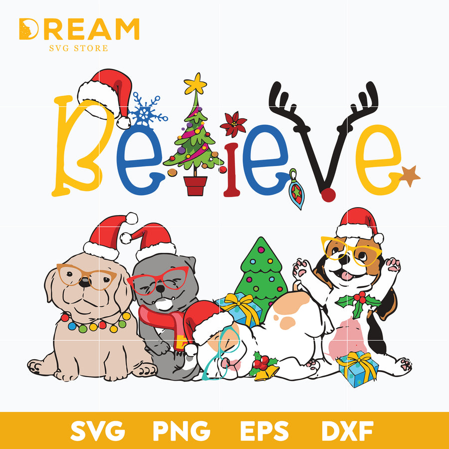 Believe dog christmas svg