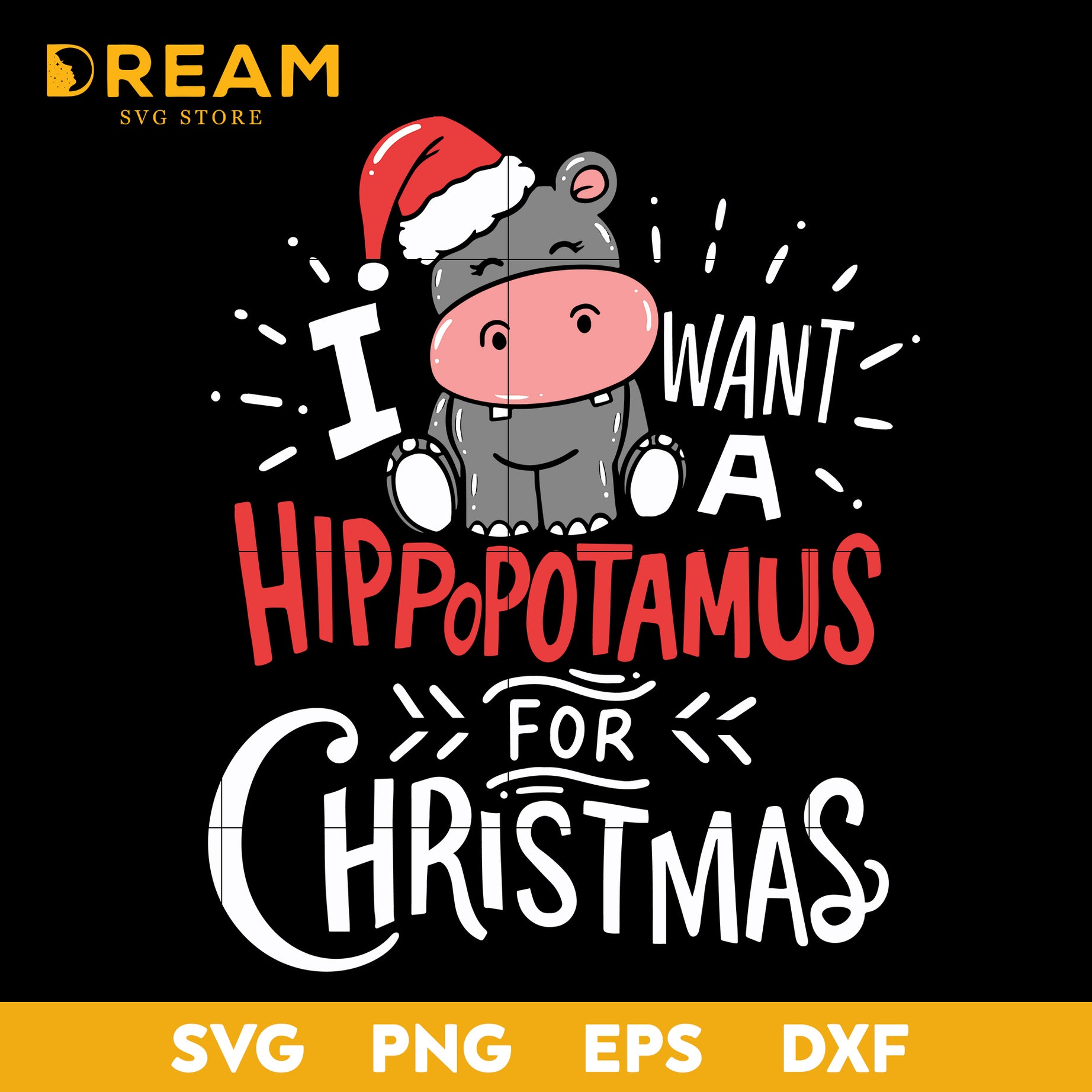I want a hippotamus for christmas svg, Christmas svg, png, dxf, eps digital file CRM2711209L