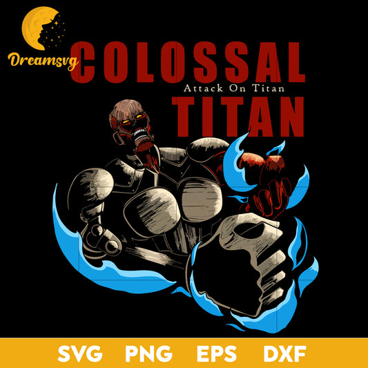 Colossal Titan Svg, Attack On Titan Svg, file for cricut, Anime svg, png, eps, dxf digital download