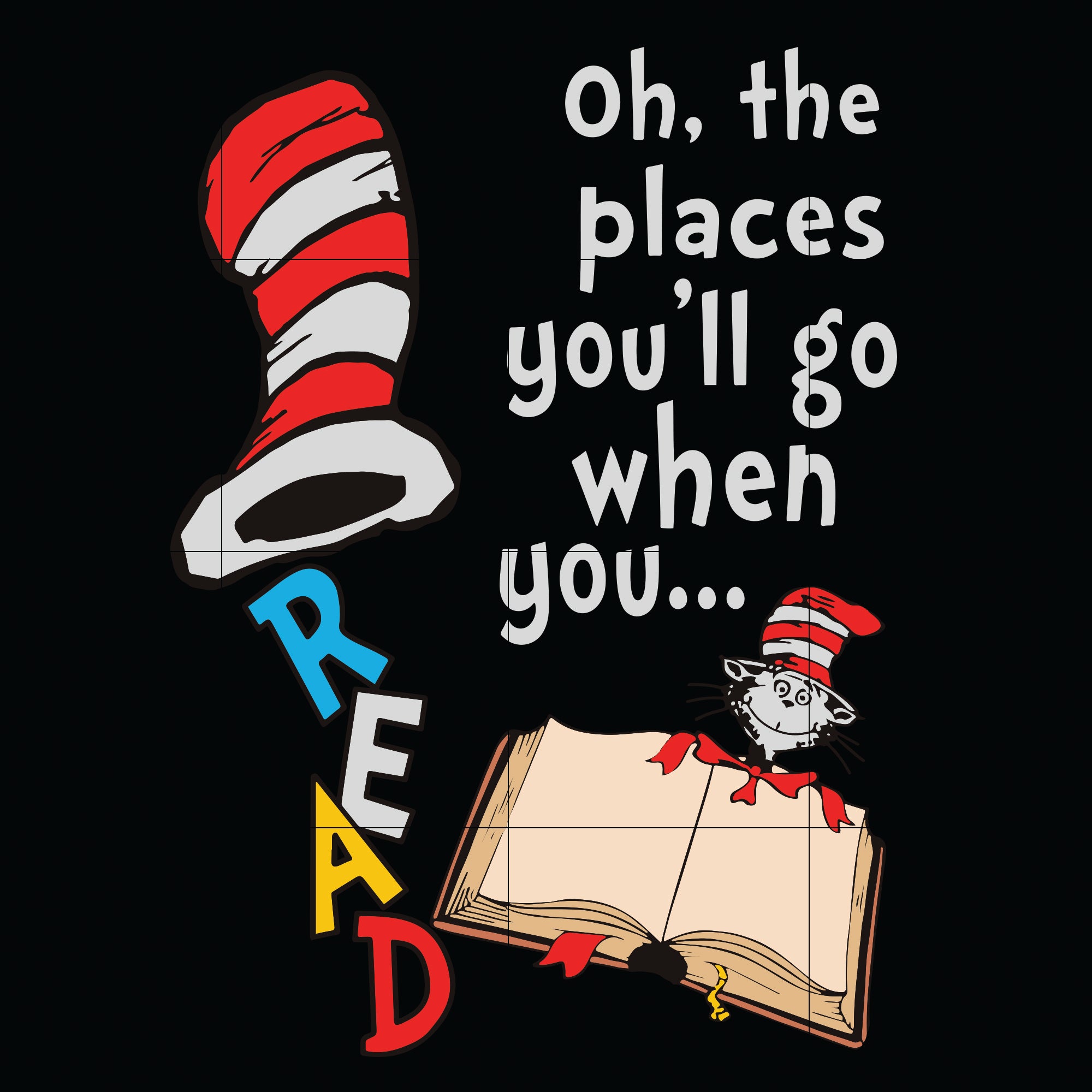 Oh The Places Youll Go When You Read Books svg, Dr Seuss svg, dr svg ...