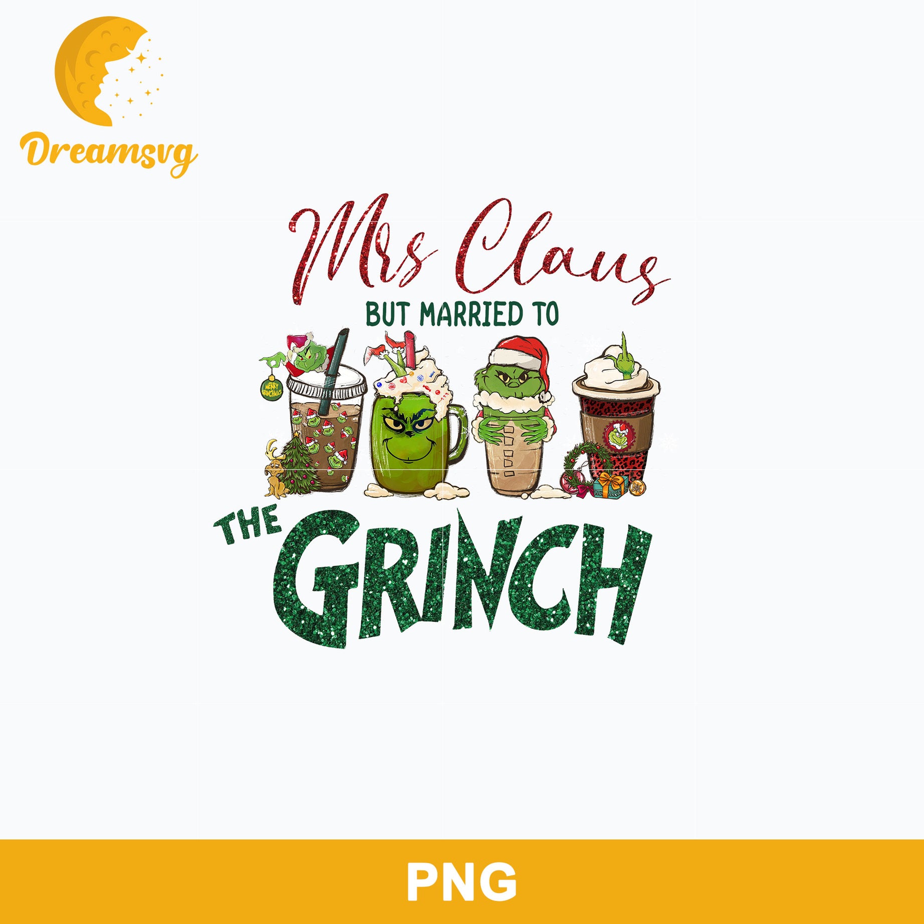 Mrs Claus But Married To The Grinch PNG, Grinch Christmas PNG