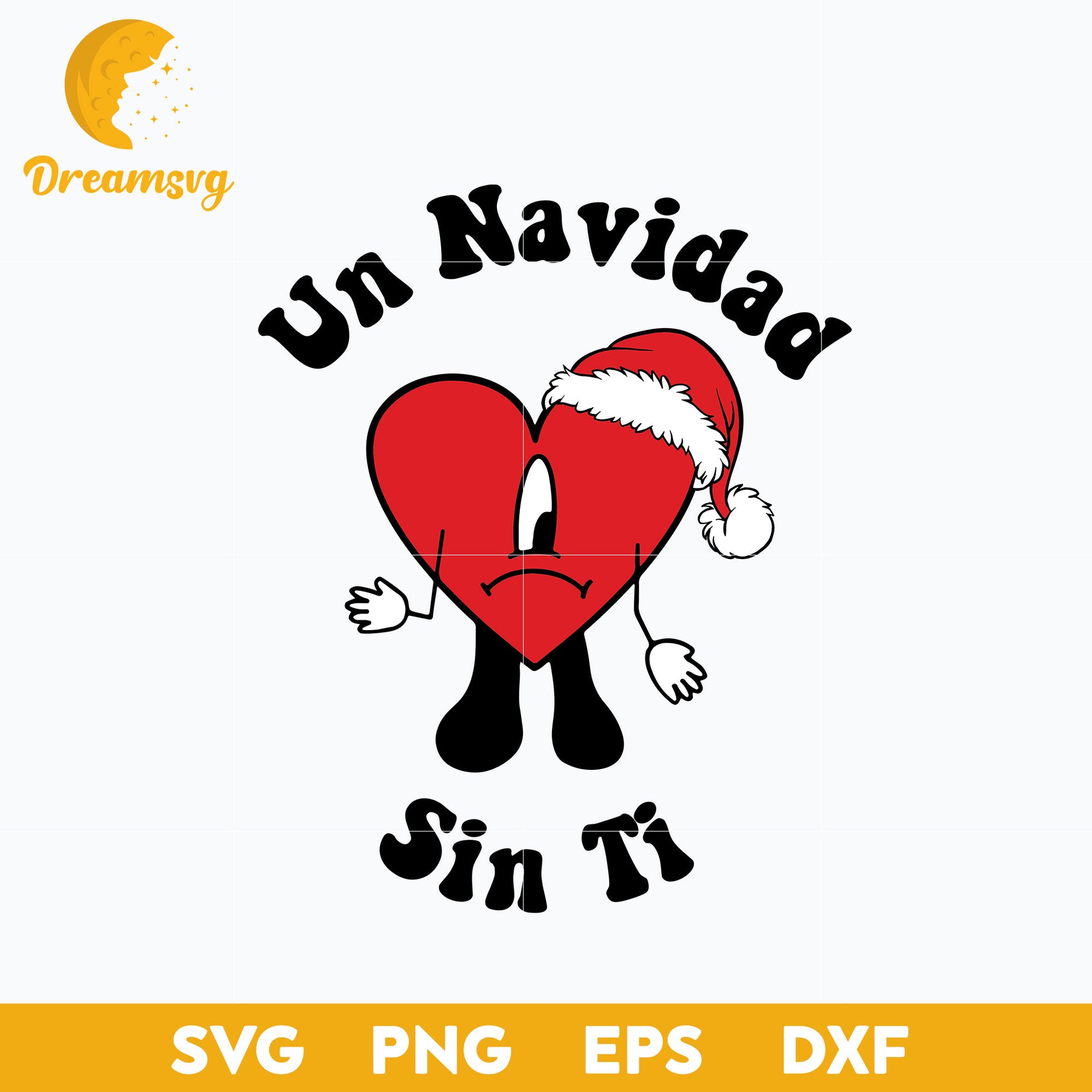 Un Navidad Sin Ti Santa Claus SVG, Bad Bunny Heart Christmas SVG, Christmas SVG, PNG DXF EPS Digital File.