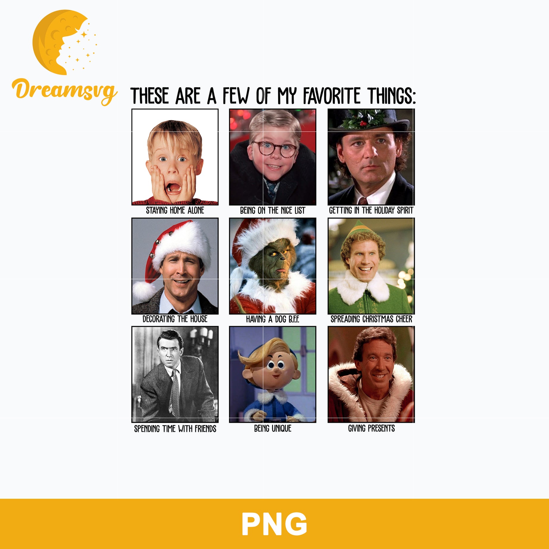 These Are A Few Of My Favorite Things PNG, Christmas PNG Digital File.