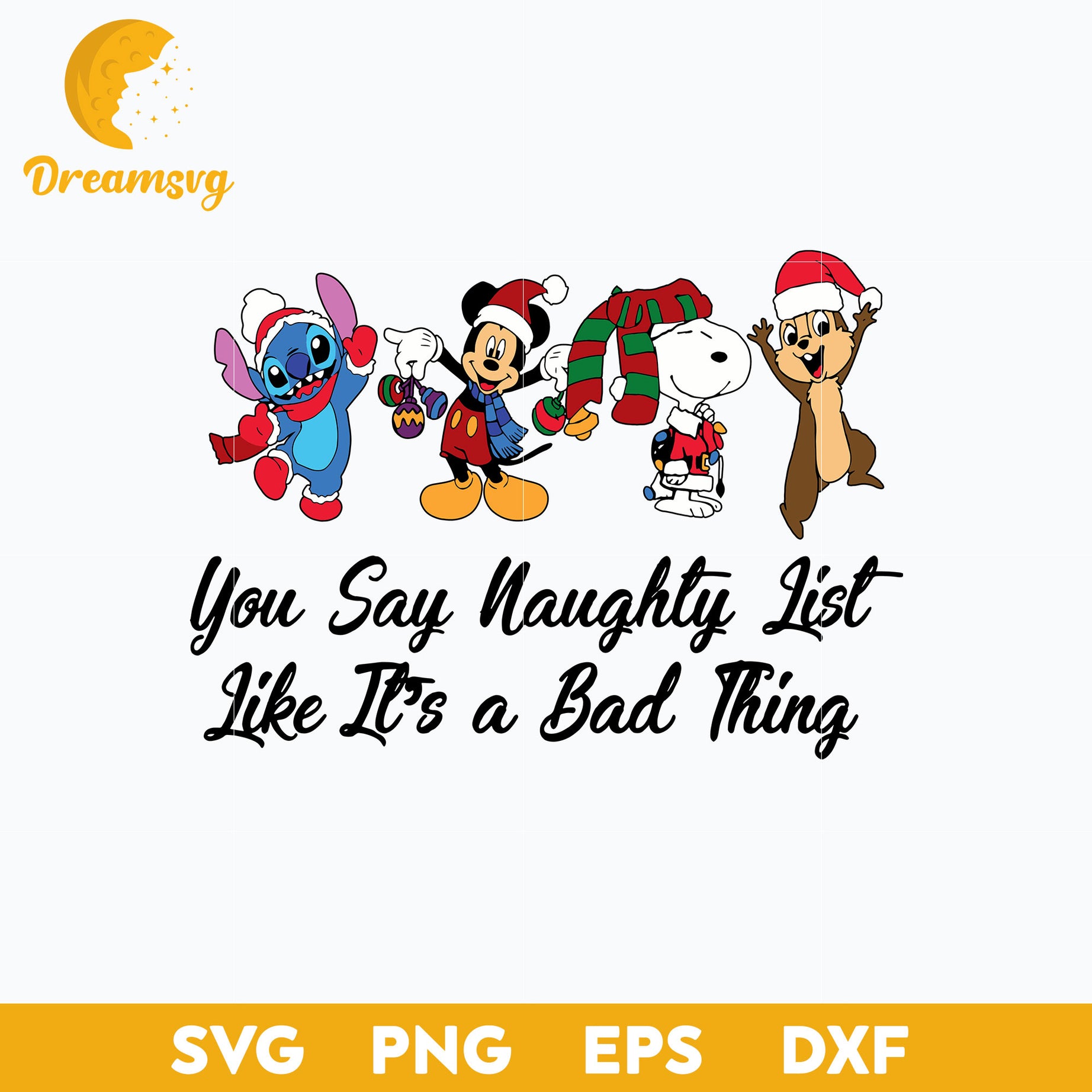 You Say Naughty List Like It's A Bad Thing SVG, Disney Christmas SVG.