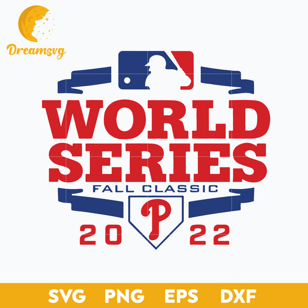 World Series Fall Classic Phillies  2022 SVG, Phillies SVG, MLB SVG.