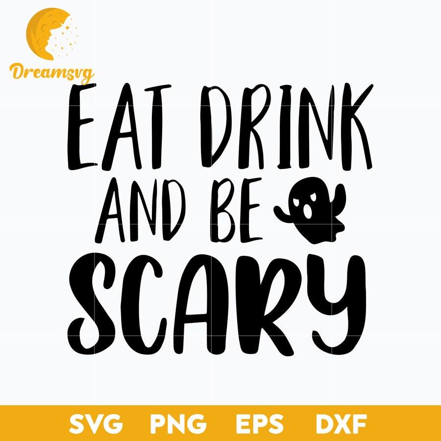 Eat Drink and be Scary SVG, Hocus Pocus SVG, Halloween svg, png, dxf, eps digital file.