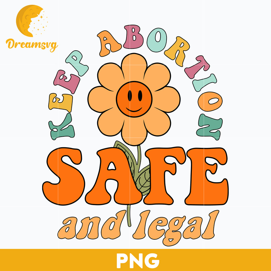 Keep Aboryion Safe and Legai PNG, Trending PNG, PNG file, Digital file.
