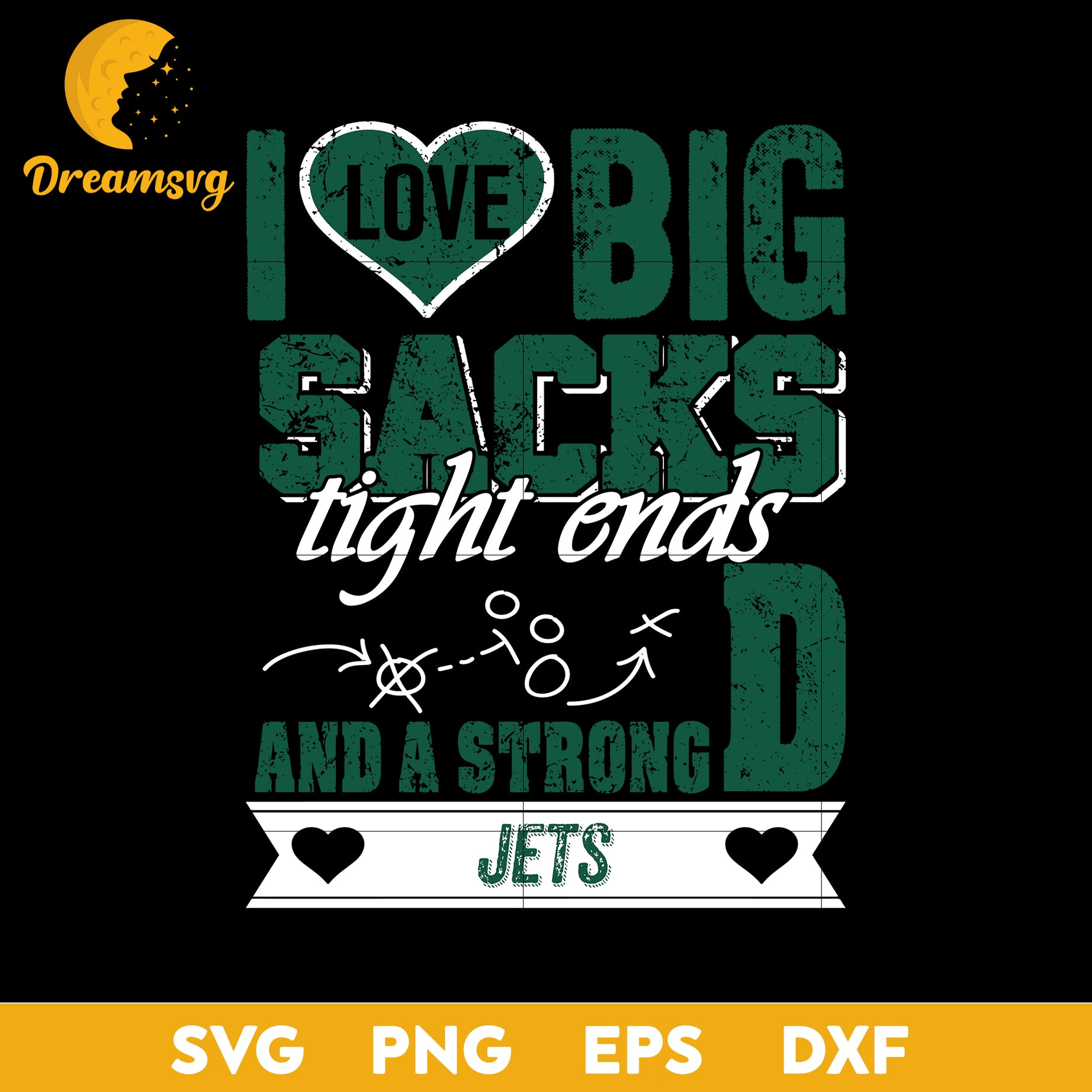 I Love Big Sacks tight ends and a strongD New York Jets Svg , Nfl Svg, Png, Dxf, Eps Digital File.
