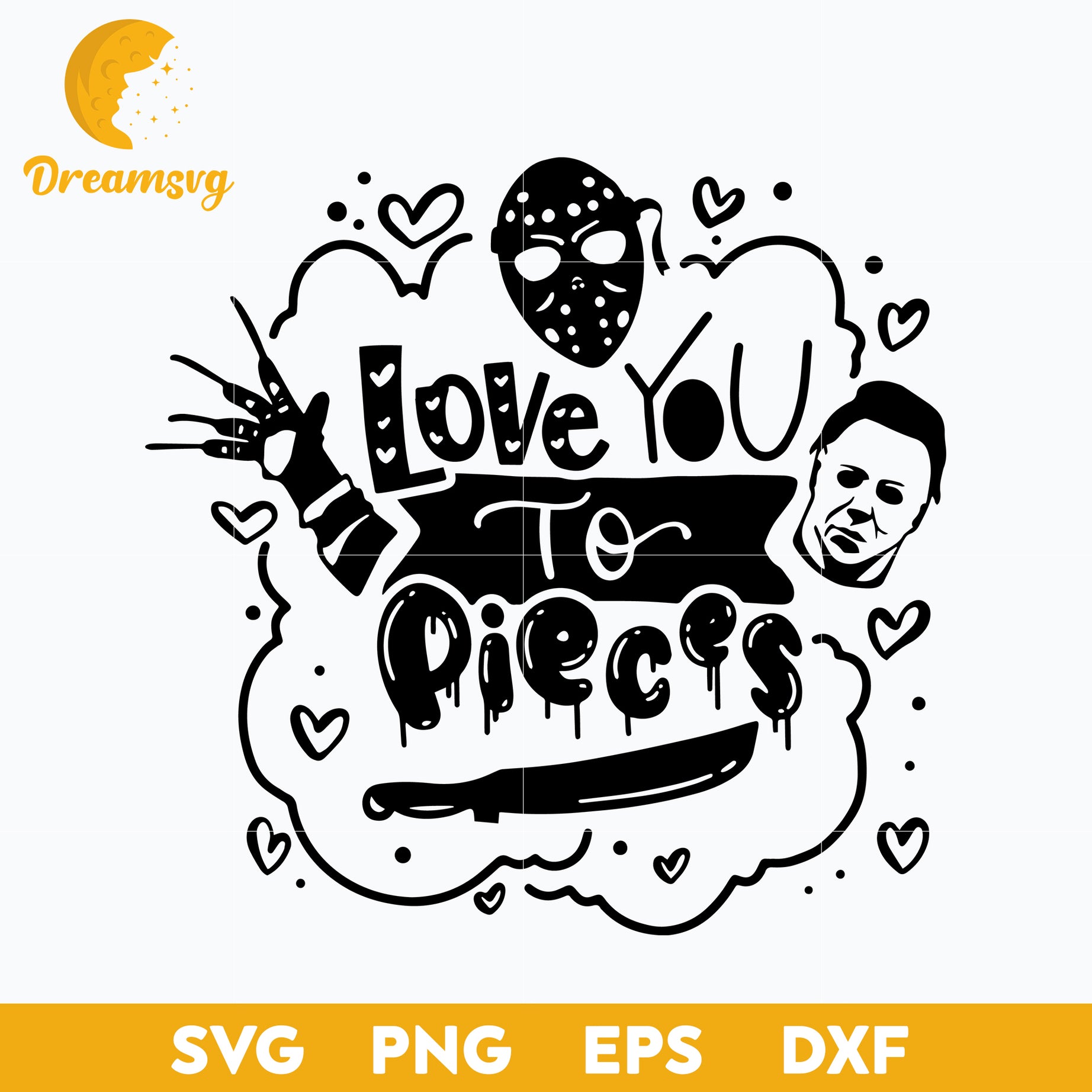 Love you to pieces svg Horror On valentin Day svg, Halloween svg, png, dxf, eps digital file.