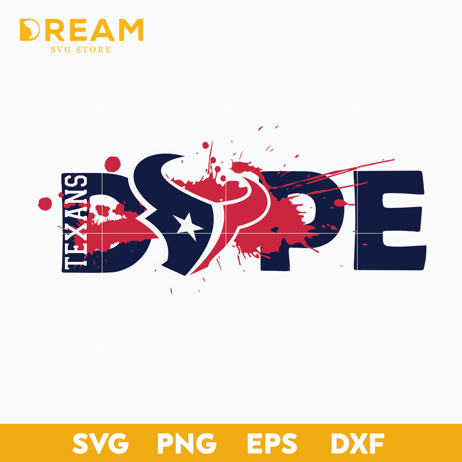 Dope Houton texans svg, Texans svg, Nfl svg, png, dxf, eps digital file NFL10102033L