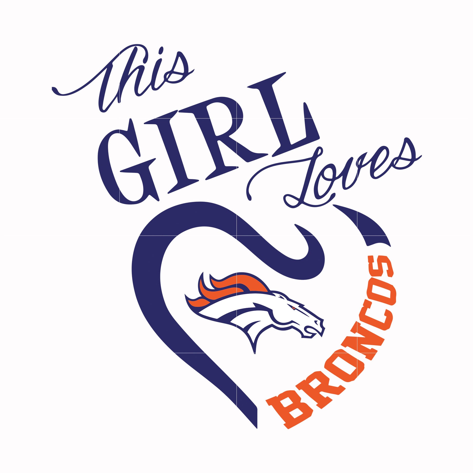 This Girl Loves Broncos svg, Denver Broncos svg, Sport svg, Nfl svg, png, dxf, eps digital file NFL2012202L