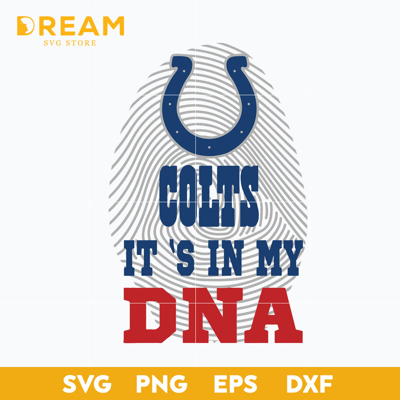 It is in my DNA Indianapolis Colts svg, Colts svg, Sport svg, Nfl svg, png, dxf, eps digital file NFL2112207L