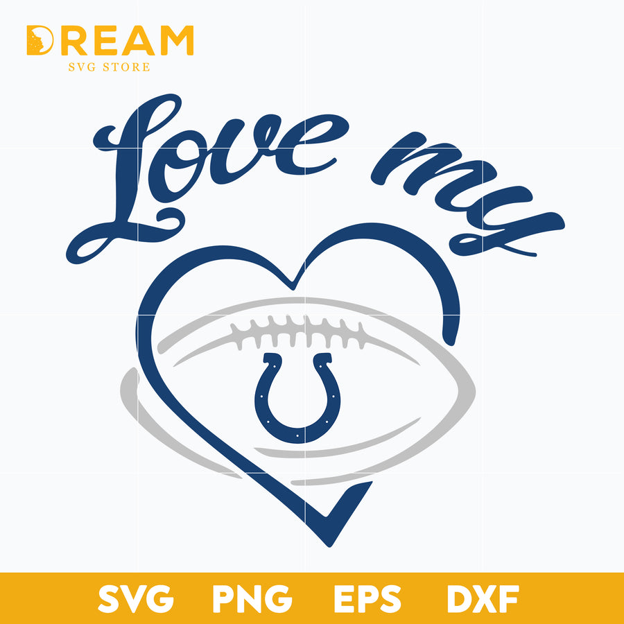 Indianapolis Colts Love My svg, Colts svg, Sport svg, Nfl svg, png, dxf, eps digital file NFL21122025L