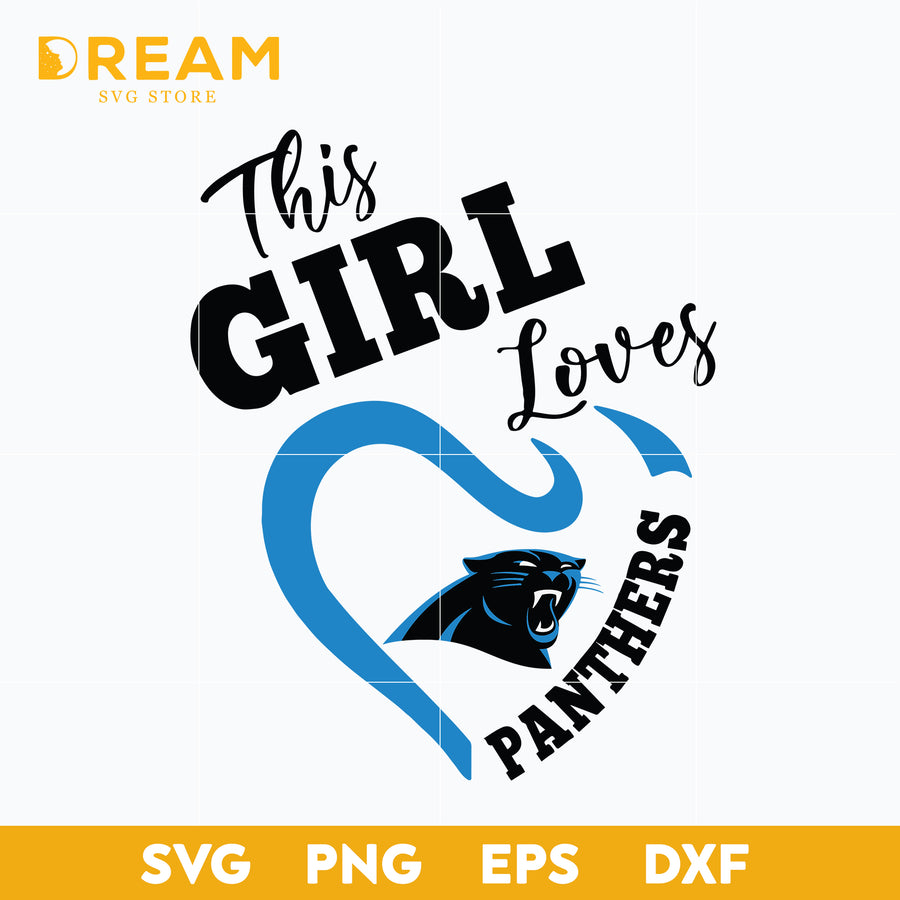 This girl loves panthers svg, Carolina Panthers svg, Panthers svg, Nfl svg, png, dxf, eps digital file NFL3010206L