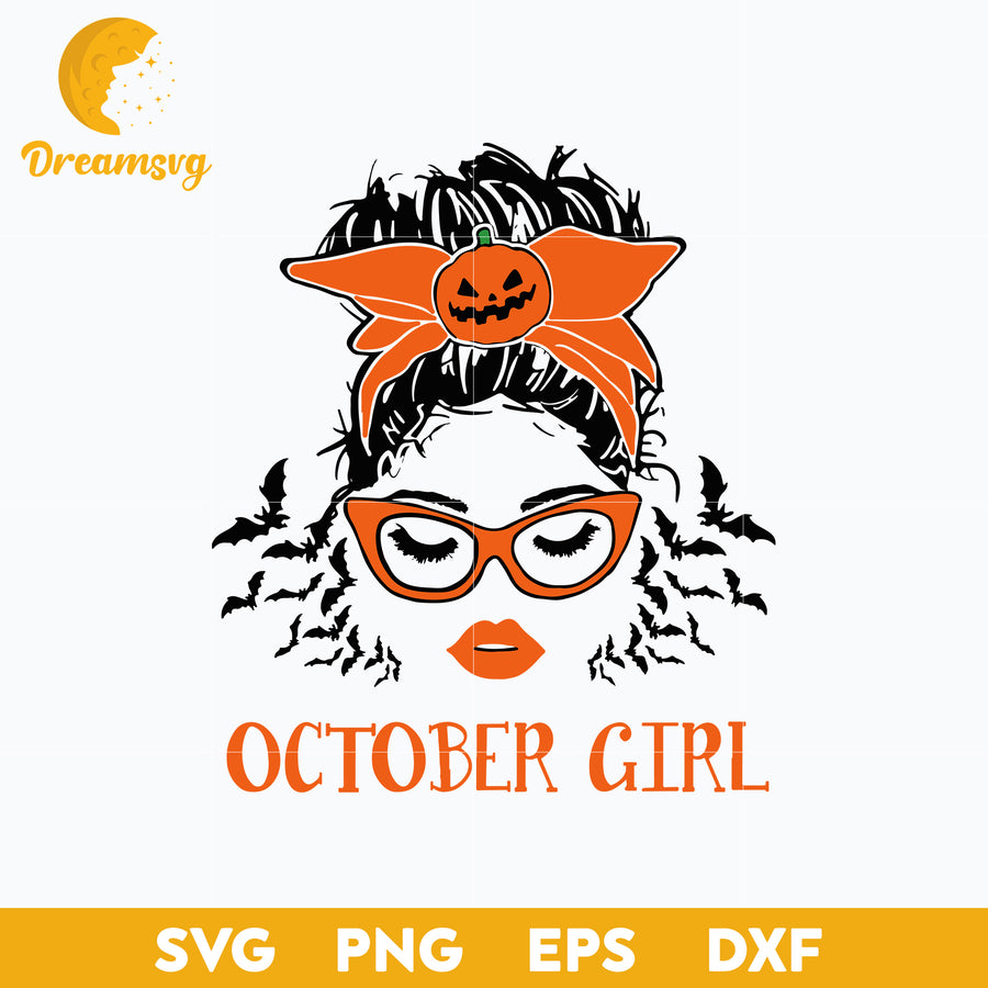 Octorber Girl Halloween svg, Halloween svg, png, dxf, eps digital file.