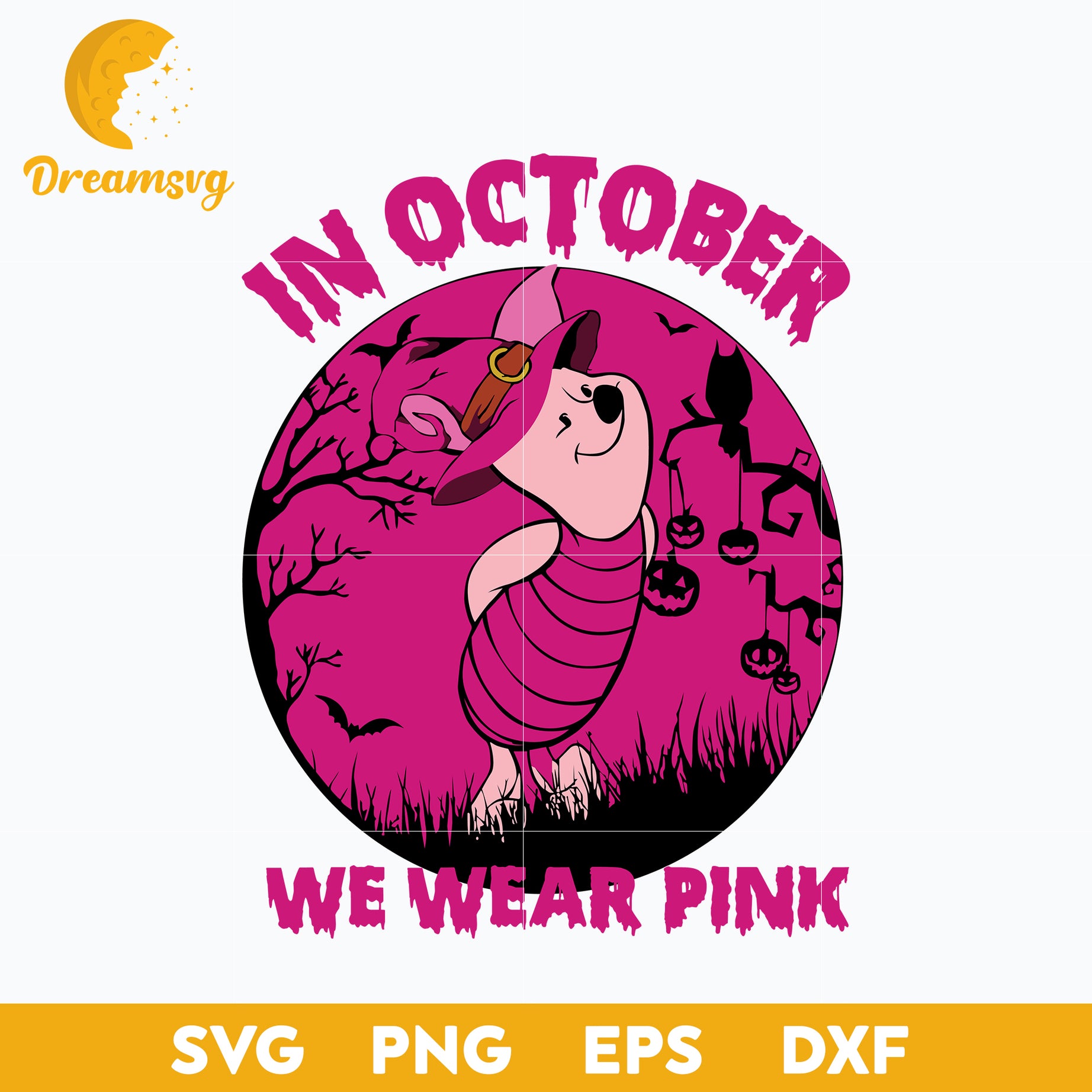 Piglet In October We Wear Pink Halloween svg, Halloween svg, png, dxf, eps digital file.