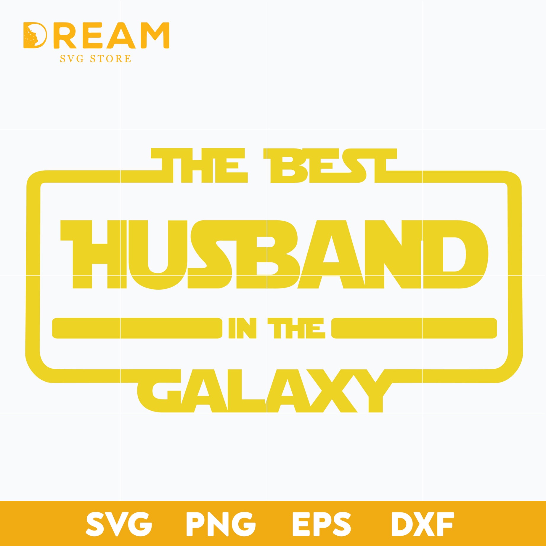 The best husband in the galaxy svg, Star Wars , Star Wars Svg, Movie Svg, Star wars svg, png, dxf, eps digital file STW06122031L