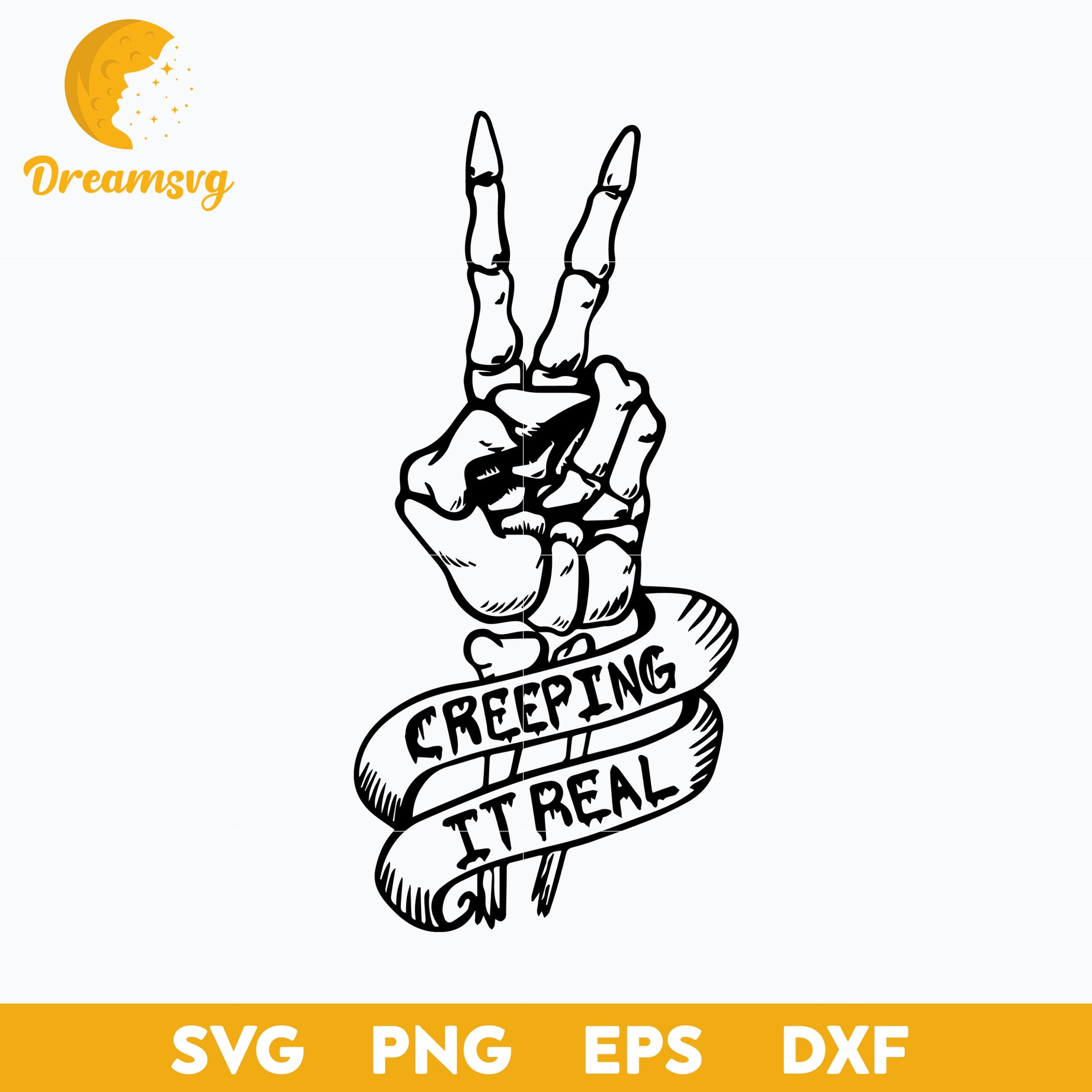 Skeleton Hand Creeping It Real Halloween svg, Halloween svg, png, dxf, eps digital file.