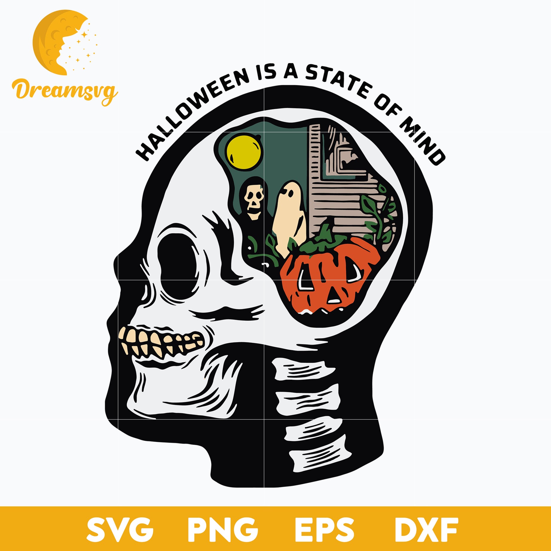 Skull Halloween Is A State Of Mind svg, Halloween svg, png, dxf, eps digital file.