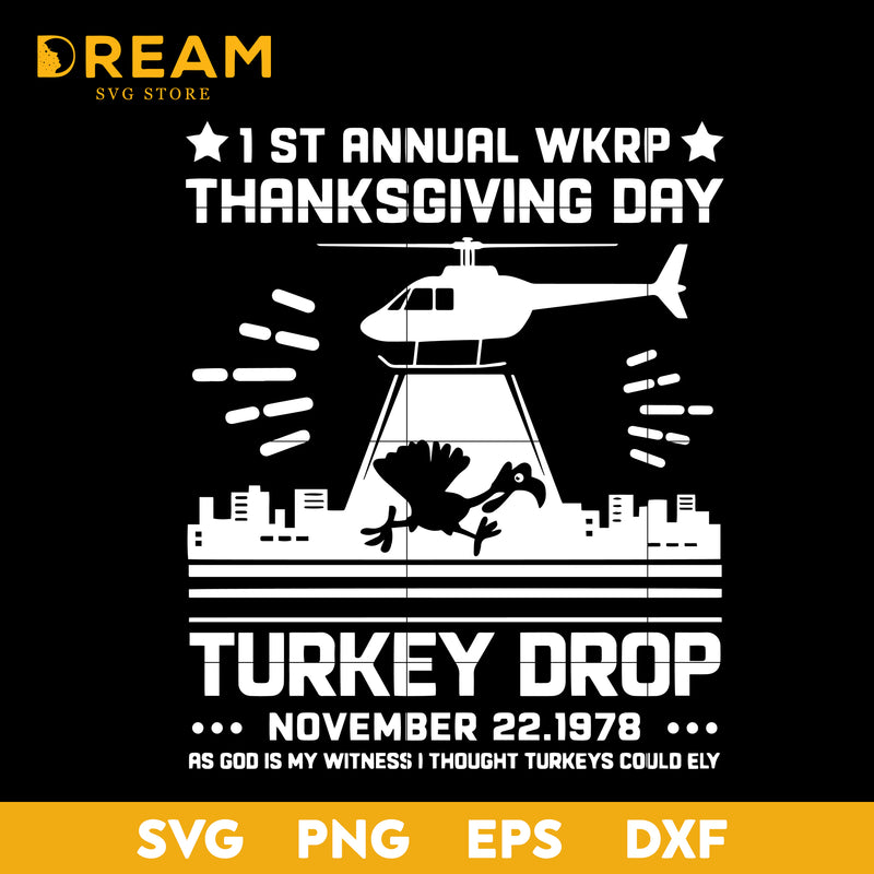 1 st annual wkrp thanksgiving day turkey drop november 22 1978 svg, thanksgiving day svg, png, dxf, eps digital file TGV04112011L