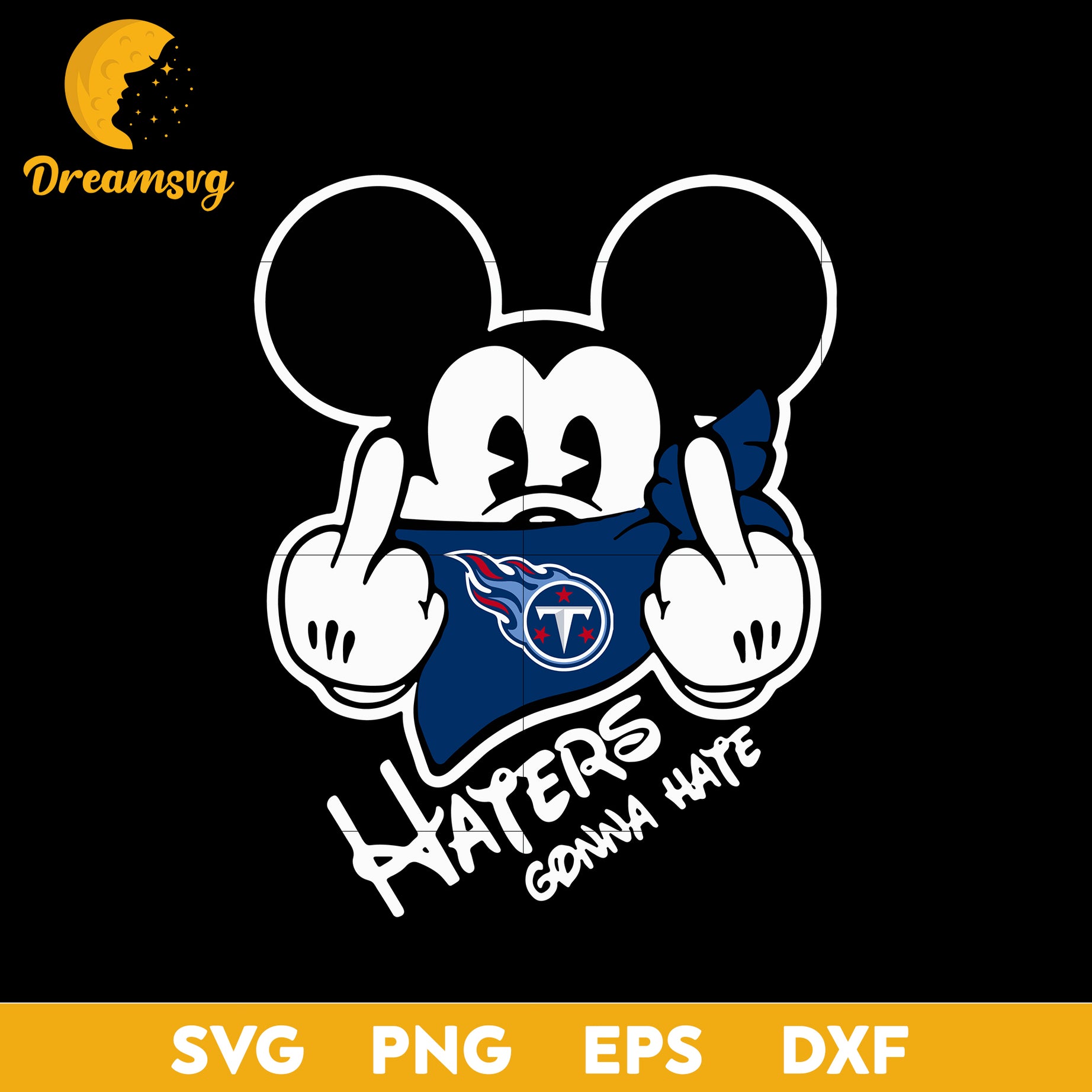 Tennessee Titans, Mickey, Haters Gonna Hate Svg, Nfl Svg, Png, Dxf, Eps Digital File.