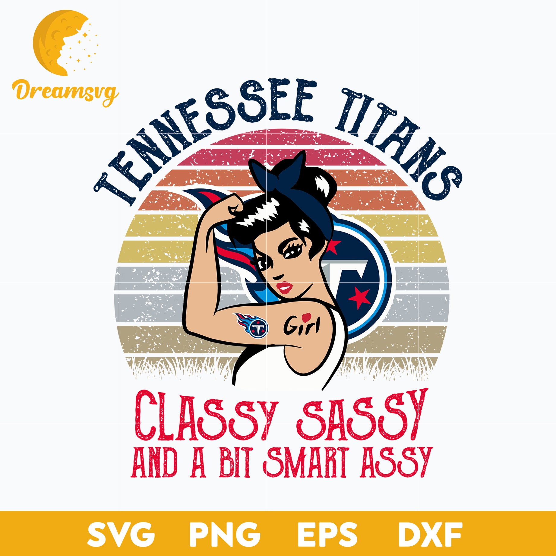 Tennessee Titans Girl Classy Sassy And A Bit Smart Assy Nfl Svg, Sport Svg, Nfl Svg, Png, Dxf, Eps Digital File.
