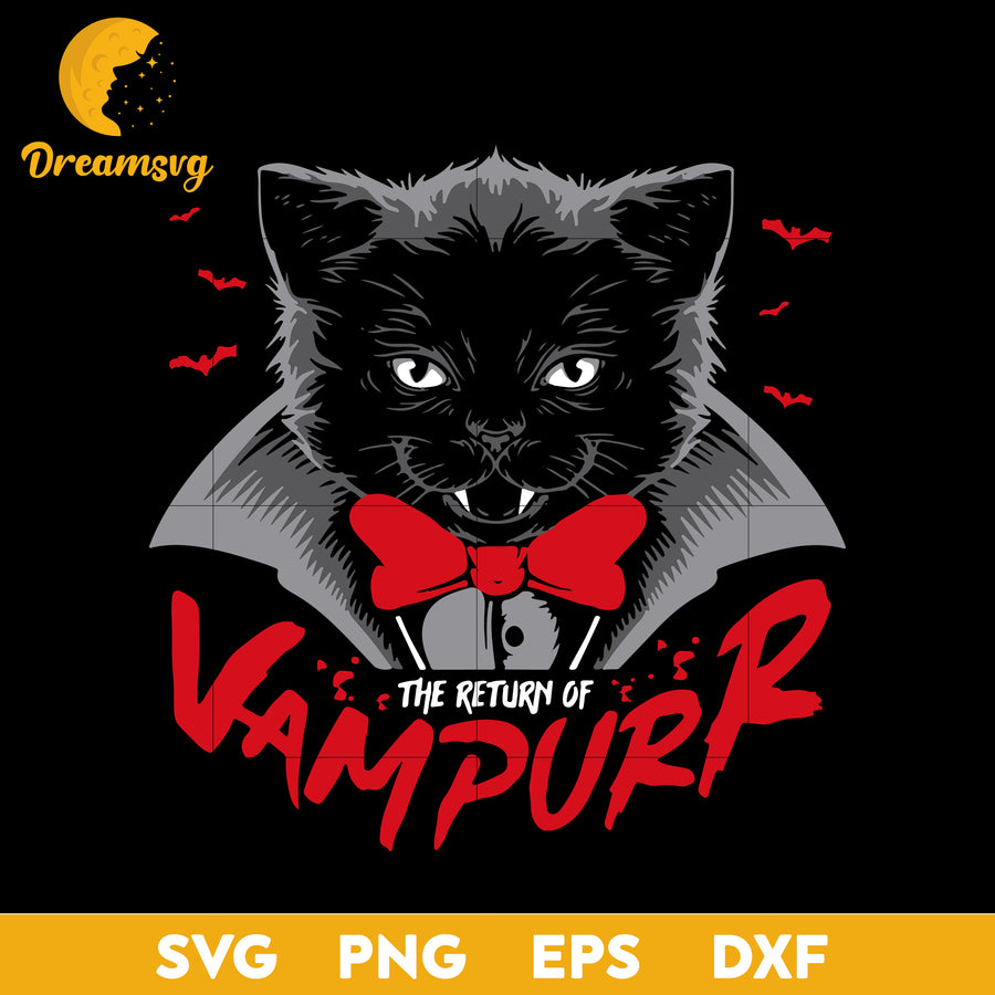 The Return Of Vampurr Halloween Cat Vampire svg, Halloween svg, png, dxf, eps digital file.
