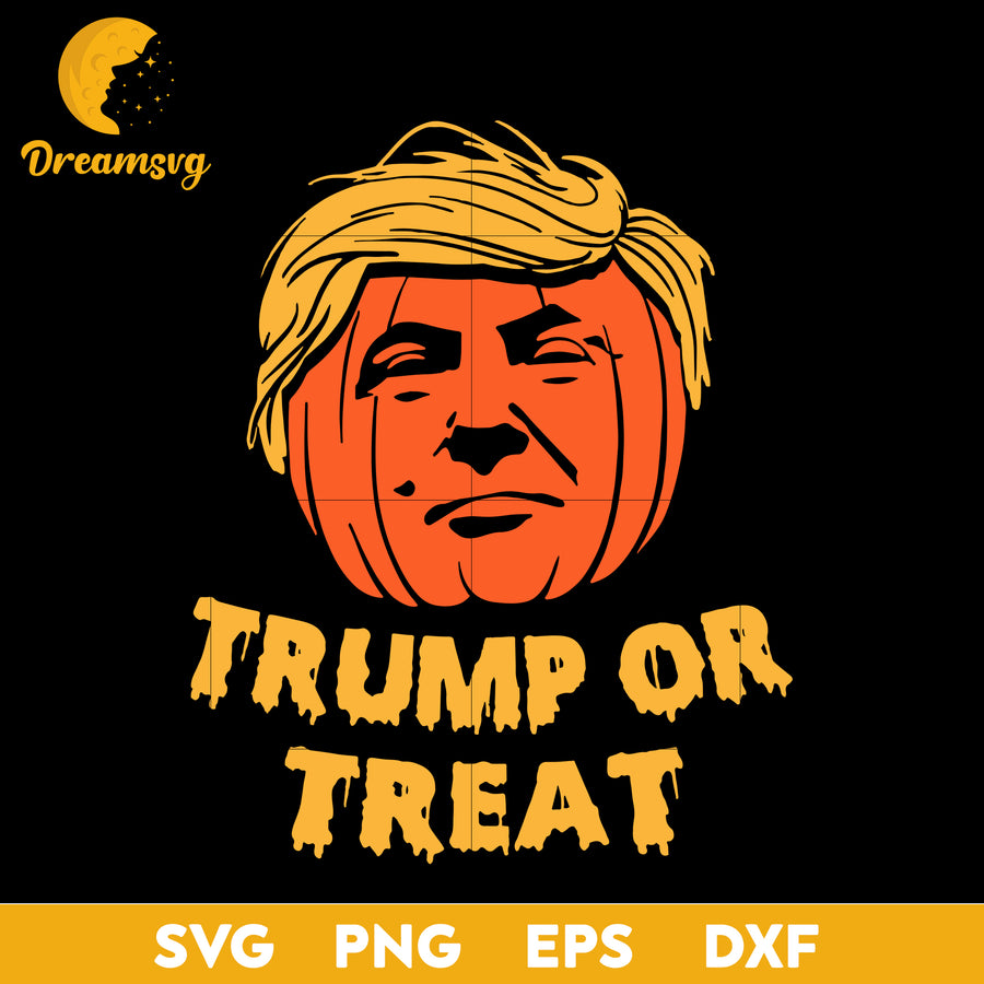 Trump Or Treat svg, Halloween svg, png, dxf, eps digital file.