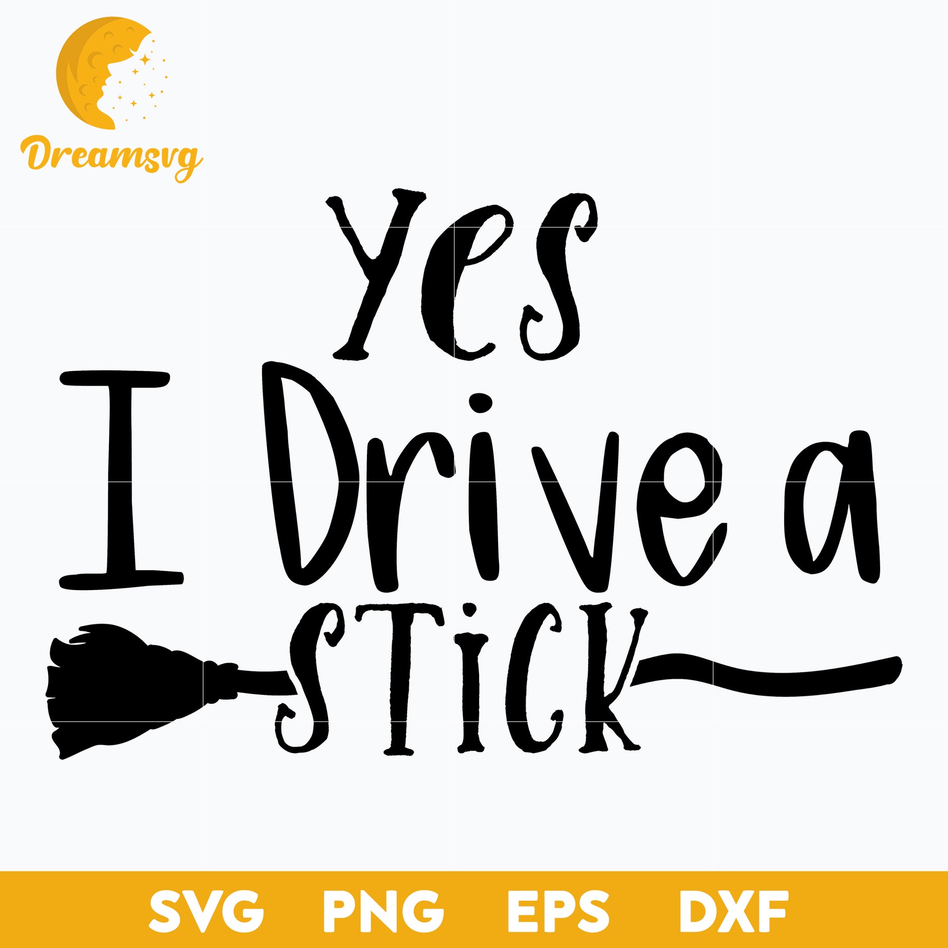 Yess I Drive A Stick SVG, Hocus Pocus SVG, Halloween svg, png, dxf, eps digital file.