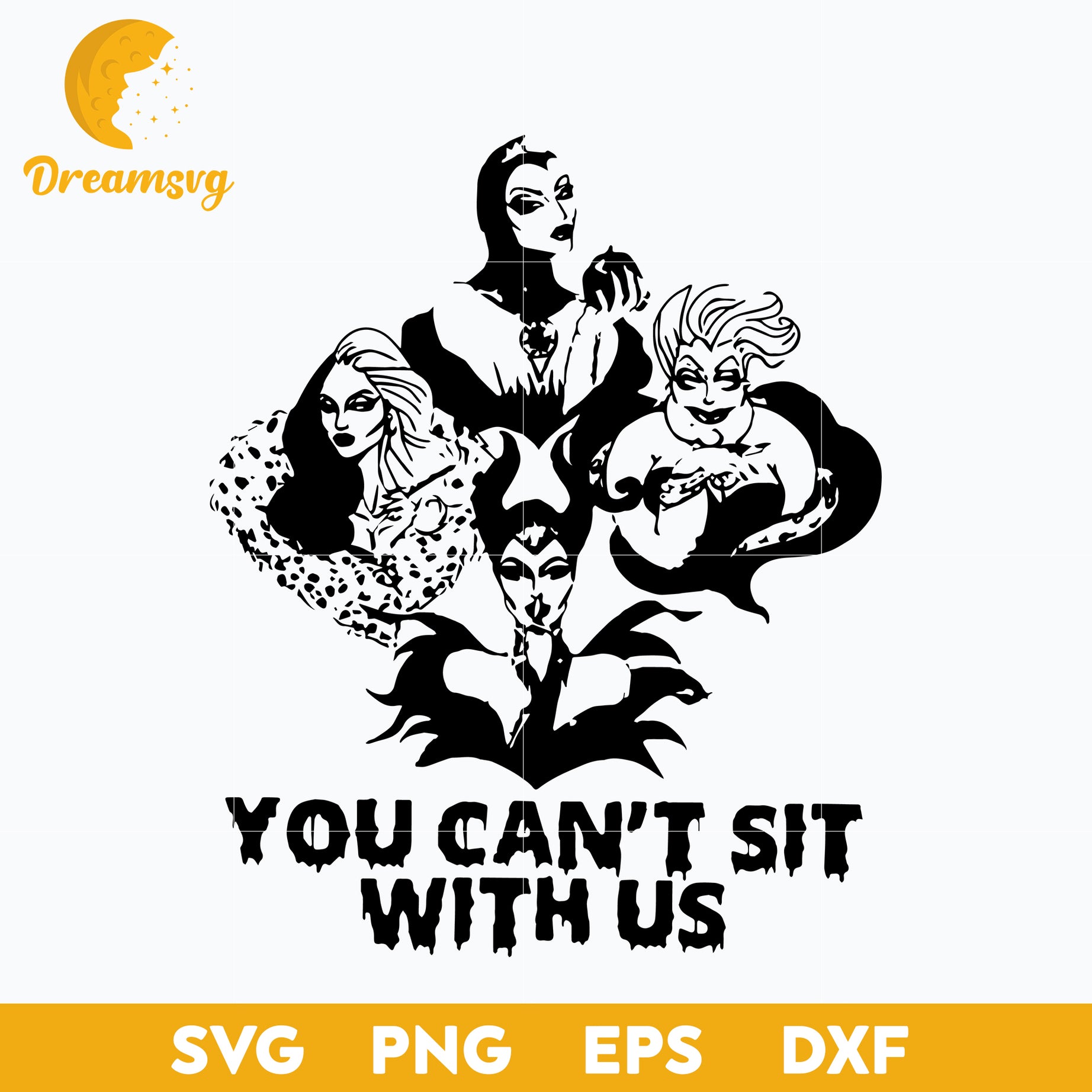 You Can't Sit With Us Witches svg, Halloween svg, png, dxf, eps digital file.