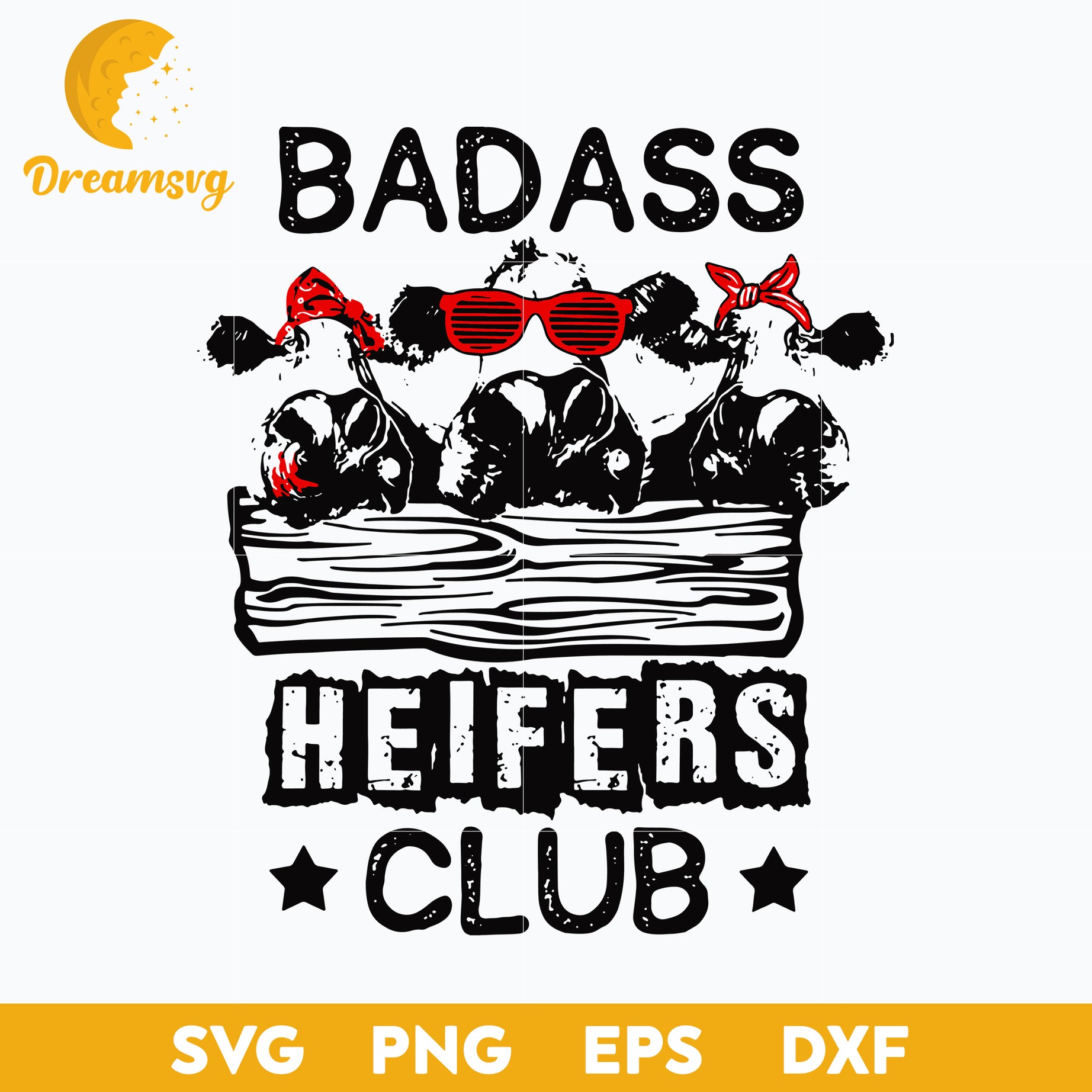 Badass Heifers Club Svg, Cows Club Svg, Heifer Bandana Svg, Funny Svg, Png, Dxf, Eps Digital File.
