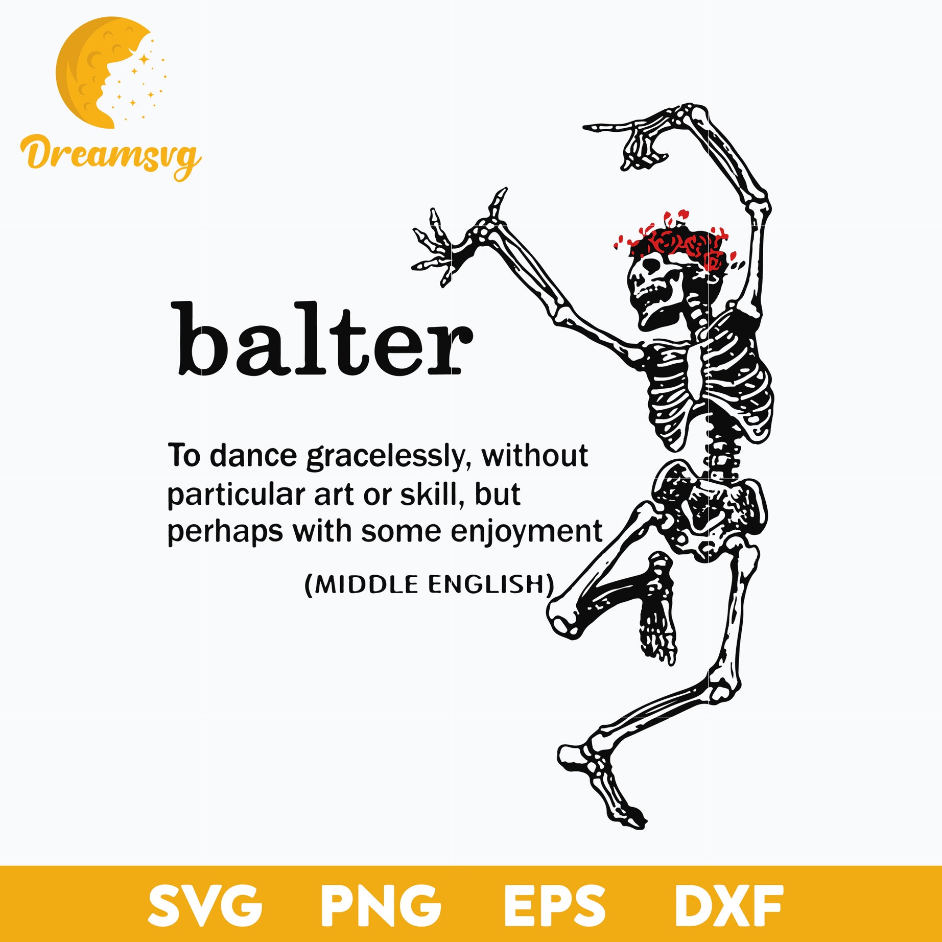 Balter Definition To Dance Gracelessly Without Art Or Skill Svg, Funny Svg, Png, Dxf, Eps Digital File.
