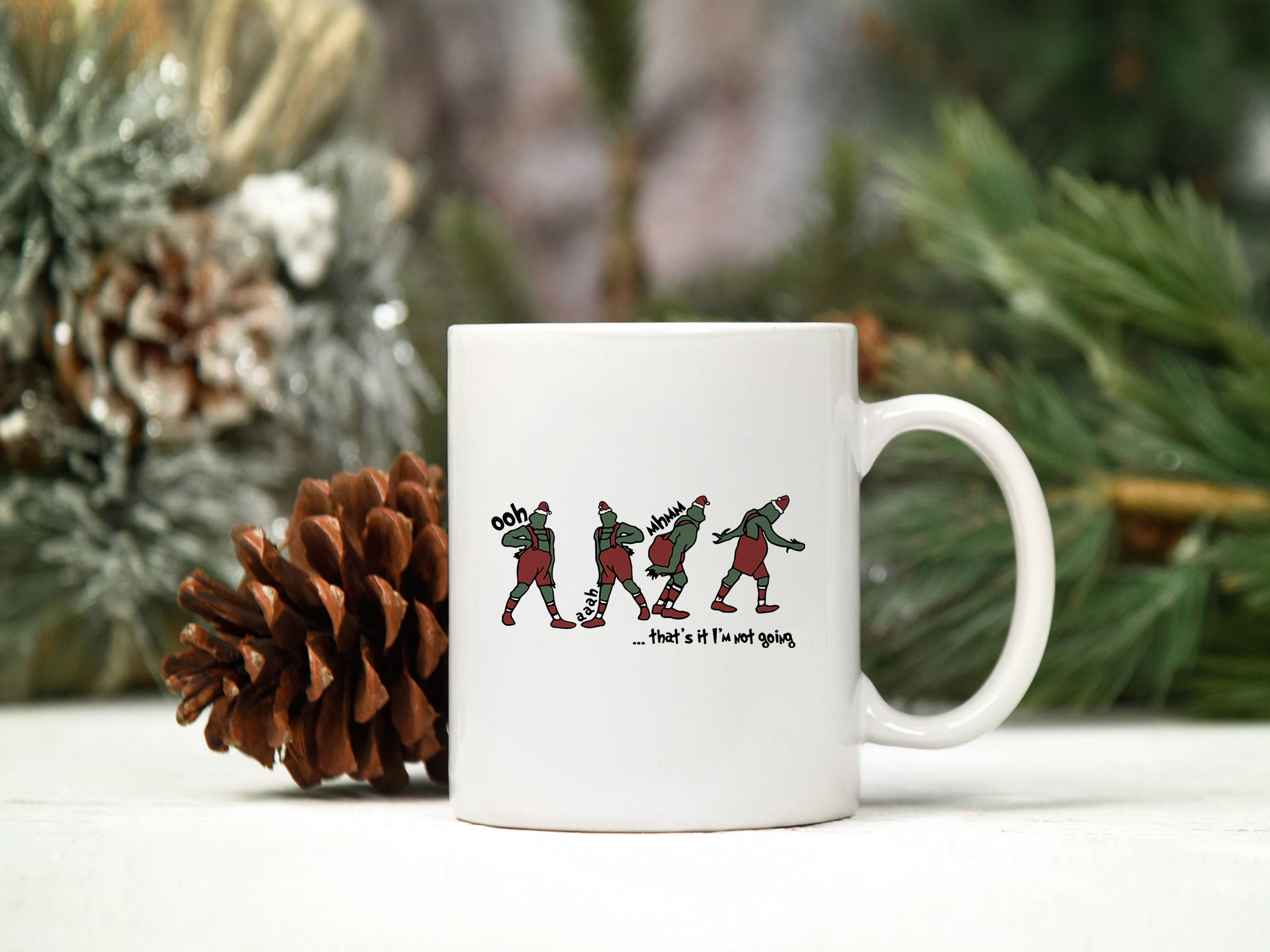 Grinch That's It I'm Not Going Christmas SVG, Grinch Christmas SVG.