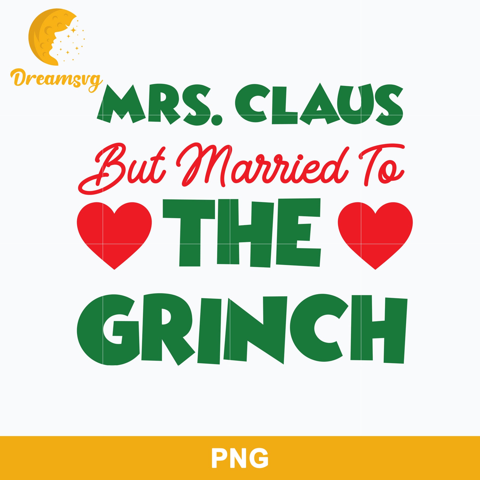 Mrs. Claus But Married To The Grinch PNG, Christmas PNG