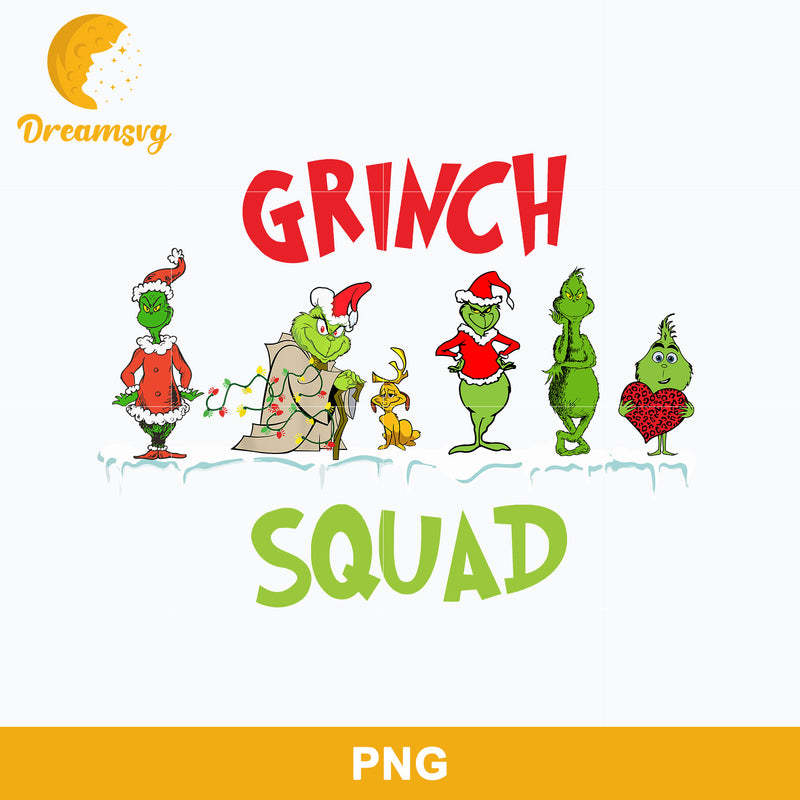 Grinch Squad Christmas PNG, Grinch PNG Digital File