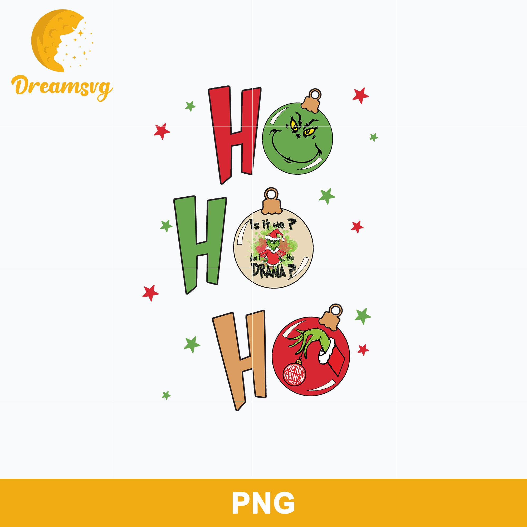 Ho Ho Ho Grinch Christmas PNG, Grinch PNG Digital File