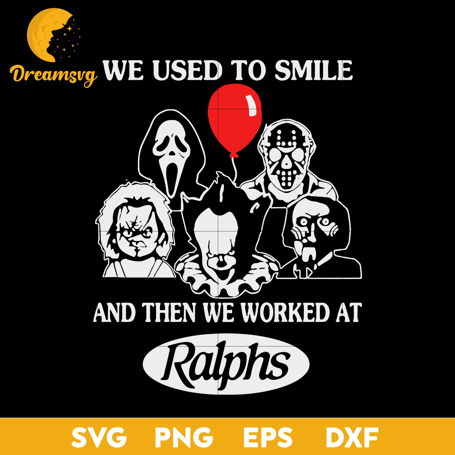 Horror movies Ralphs svg, Halloween svg, png, dxf, eps digital file.
