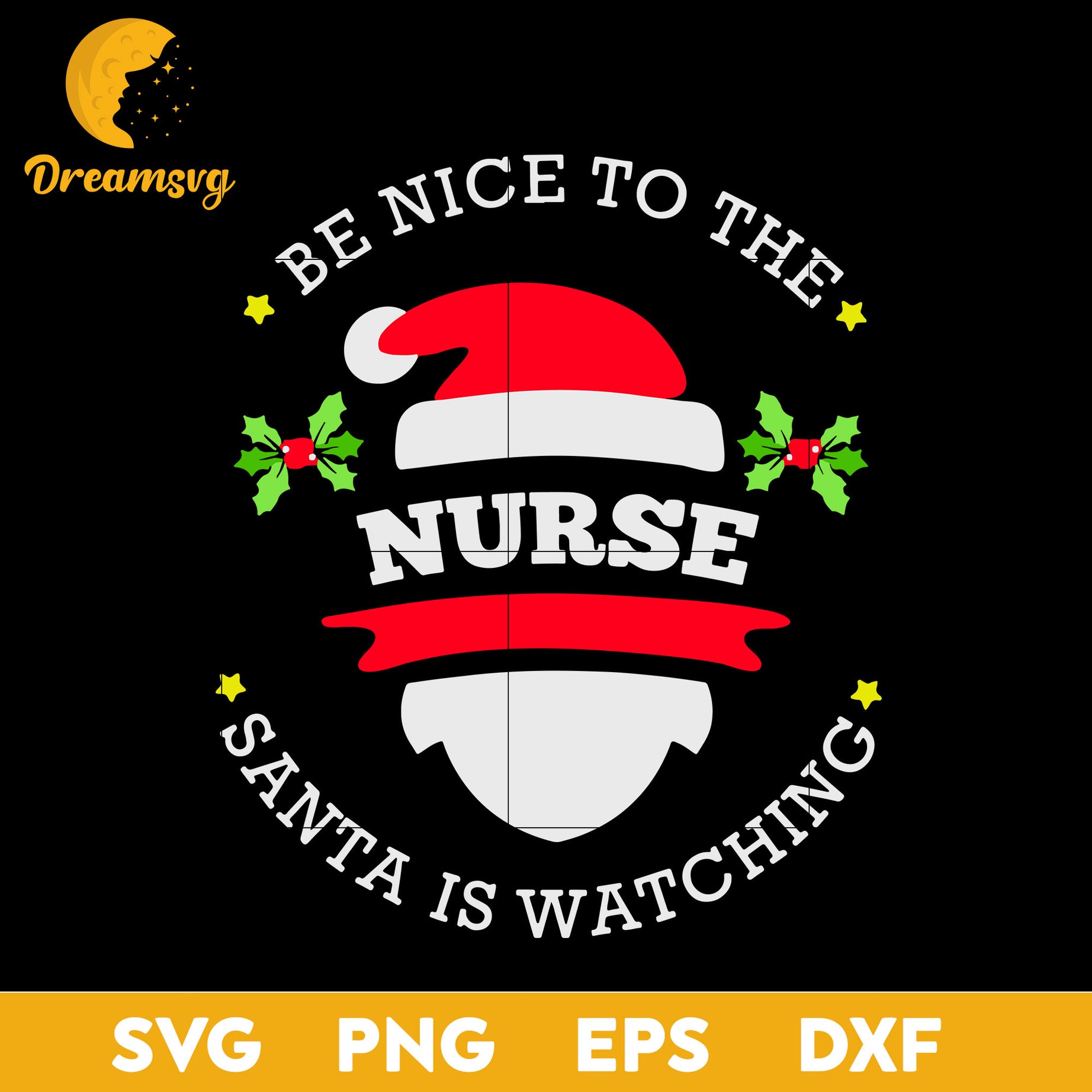 Be Nice To The Nurse Santa Watching Christmas SVG