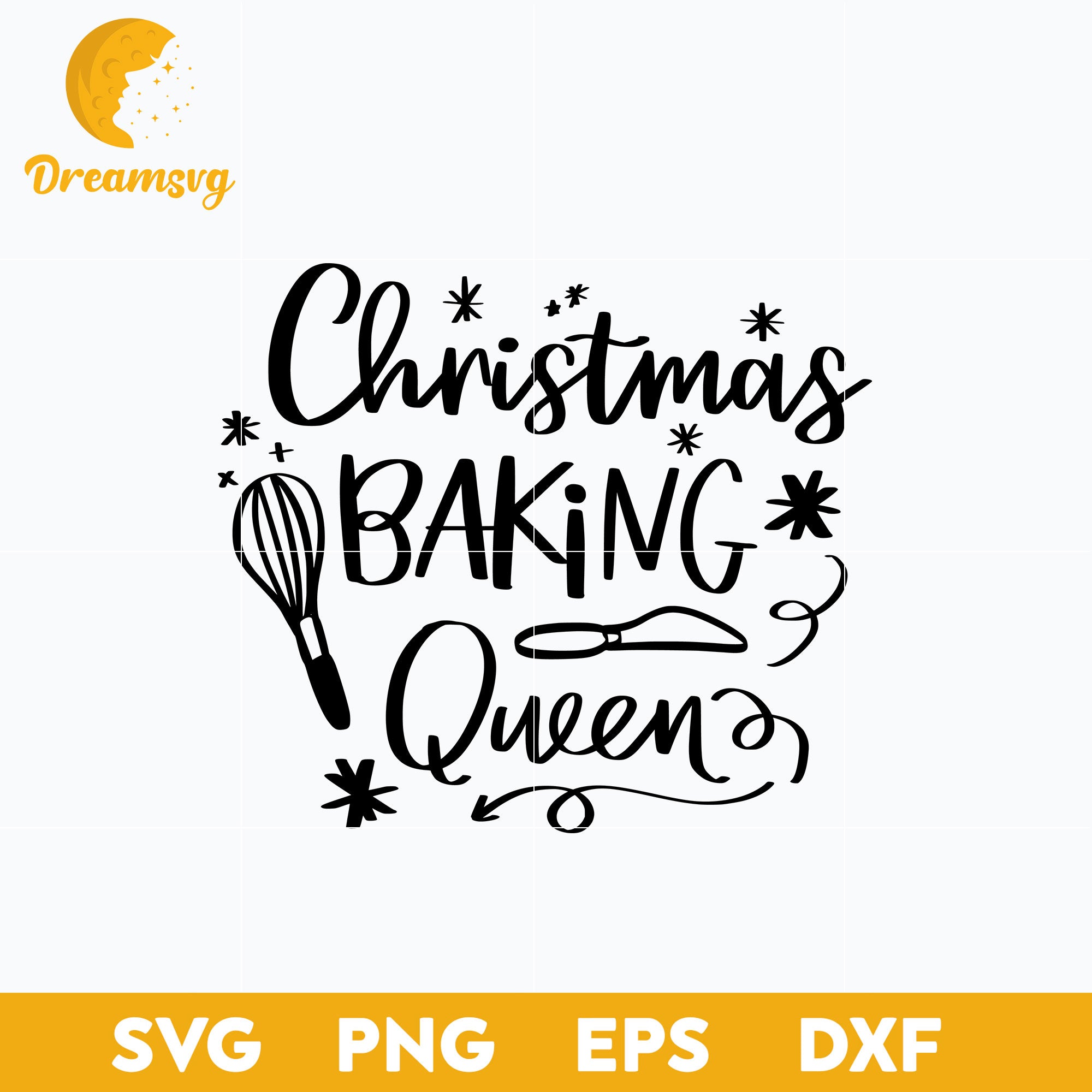 Christmas Baking Queen SVG, Christmas SVG, PNG DXF EPS Digital File.