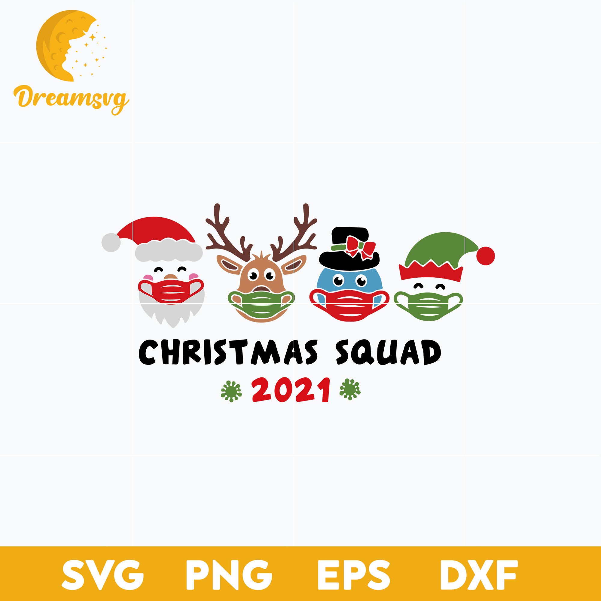 Christmas Squad 2021 SVG, Christmas SVG, PNG DXF EPS Digital File.