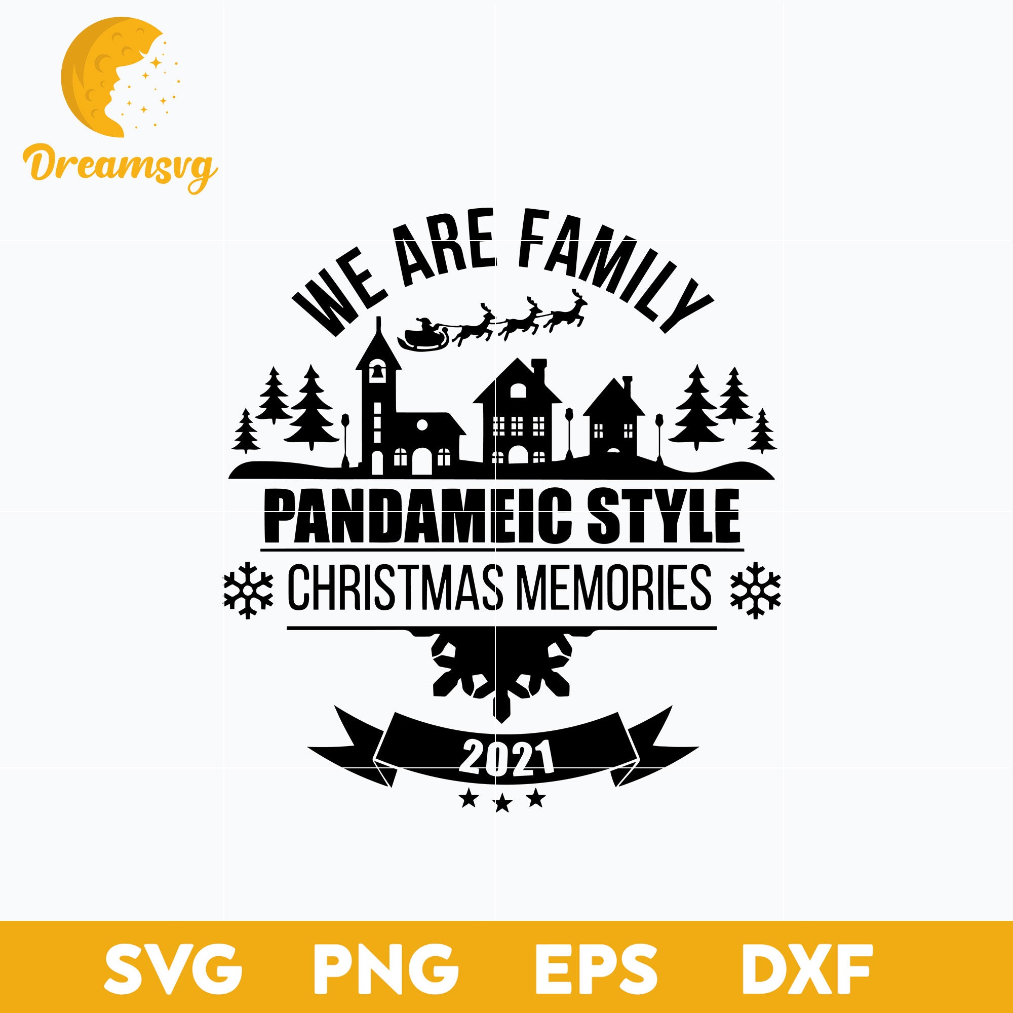 Christmas We Are Family Pandameic Style SVG, Christmas SVG, PNG DXF EPS Digital File.