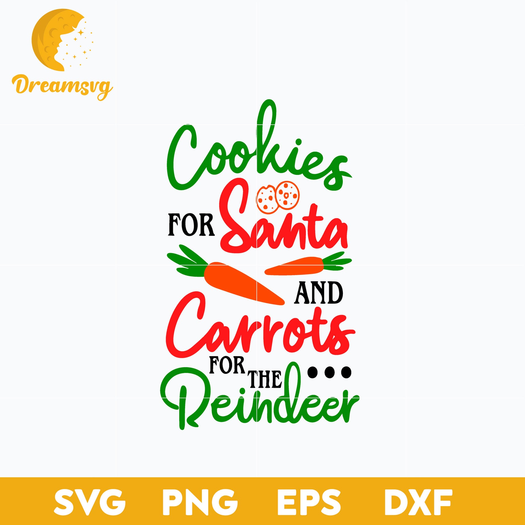 Cookies For Santa Carrots For Reindeer SVG, Christmas SVG, PNG DXF EPS Digital File.