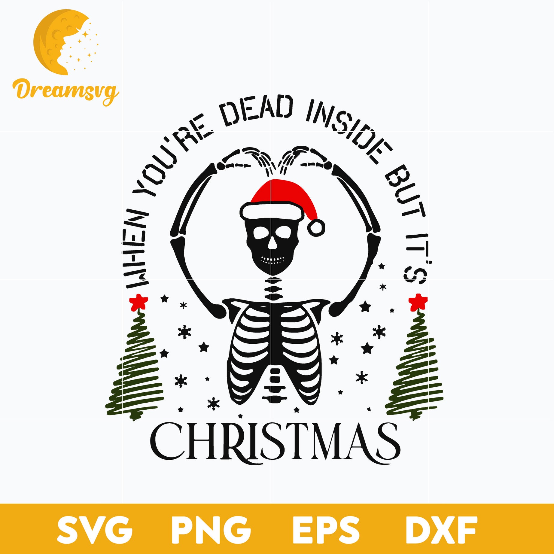 Dead Inside But Merry Christmas SVG, Christmas SVG, PNG DXF EPS Digital File.