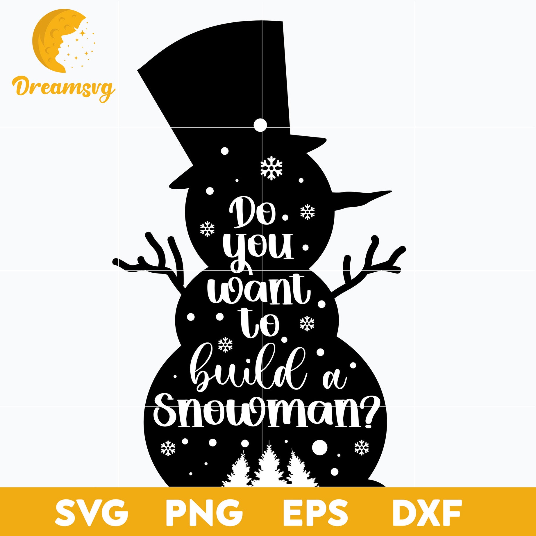 Do you want to build a Snowman Updated SVG, Christmas SVG, PNG DXF EPS Digital File.