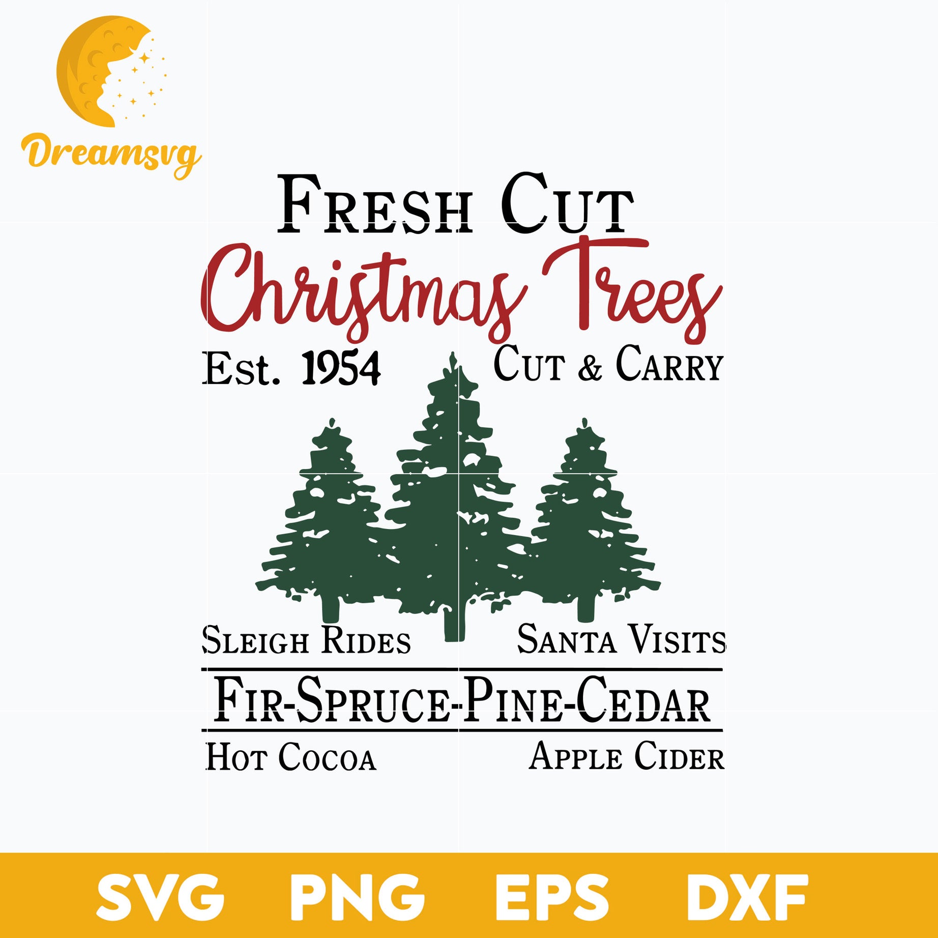 Fresh Cut Christmas Trees SVG, Christmas SVG, PNG DXF EPS Digital File.