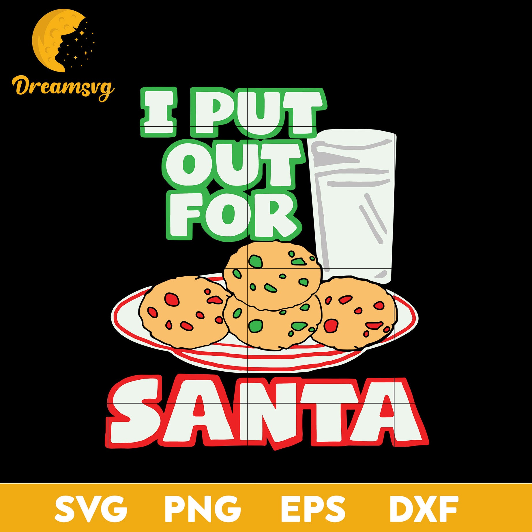 I Put Out For Santa SVG, Christmas SVG, PNG DXF EPS Digital File.