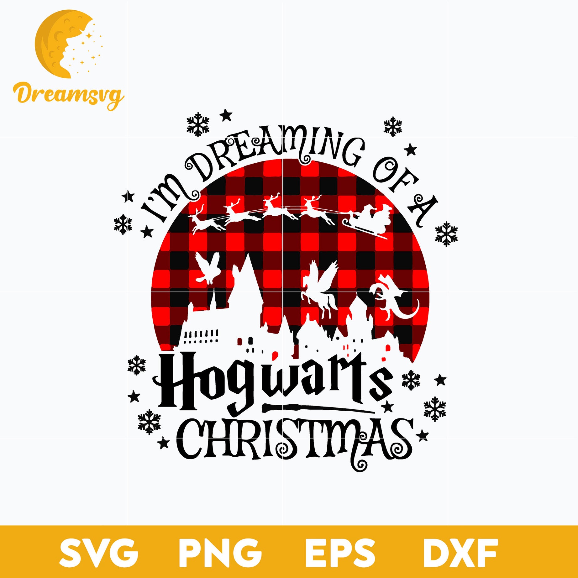 I'm Dreaming of A HogWarts Christmas SVG, Christmas SVG, PNG DXF EPS Digital File.