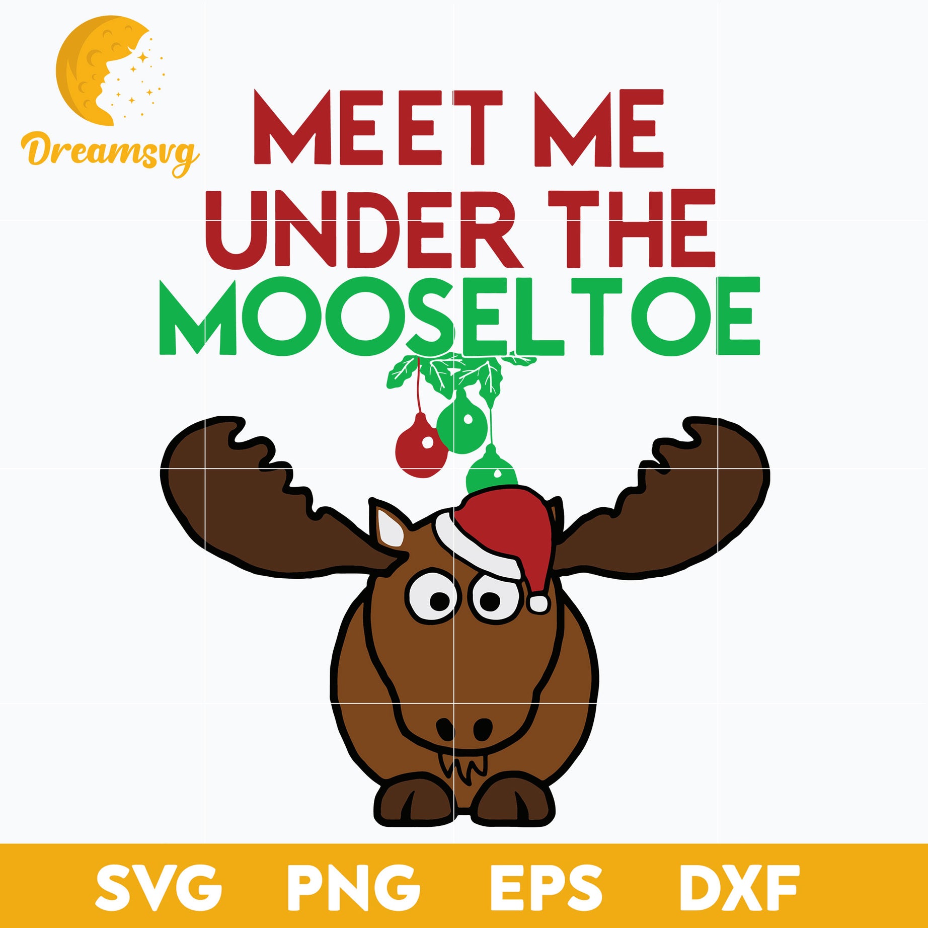 Mooseltoe Funny Christmas Moose Mistletoe  Holiday SVG, Christmas SVG, PNG DXF EPS Digital File.